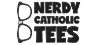 Nerdy Catholic Tees